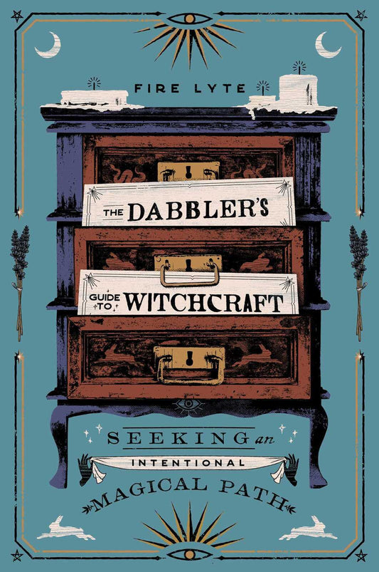 The Dabblers Guide to Witchcraft